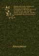 Histoire Des Ordres Religieux Et Militaires, Ainsi Que Des Congr?gations S?culi?res De L'un Et De L'autre Sexe: Qui Ont ?t? ?tablies Jusqu'? Pr?sent, . Les Plus Considerables Qu (French Edition), Heinrich Kretschmayr 