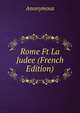 Rome Ft La Judee (French Edition), Heinrich Kretschmayr 