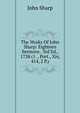 The Works Of John Sharp: Eighteen Sermons . 3rd Ed., 1738 (1 ., Port., Xiv, 414, 2 P.), John Sharp 