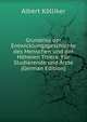 Grundriss der Entwicklungsgeschichte des Menschen und der Hoheren Thiere. Fur Studierende und Arzte (German Edition), Albert Ko?lliker 