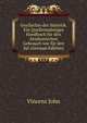 Geschichte der Statistik. Ein Quellenmassiges Handbuch fur den Akademischen Gebrauch wie fur den Sel (German Edition), Vincenz John 