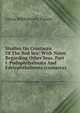 Studies On Crustacea Of The Red Sea: With Notes Regarding Other Seas. Part I. Podophthalmata And Edriophthalmata (cumacea), Otton Mikhalovich Paulon 