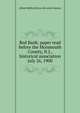 Red Bank; paper read before the Monmouth County, N.J., historical association July 26, 1900, Alfred M[iller] [from old catalo Heston 