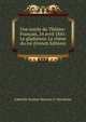 Une soiree du Theatre-Francais, 24 avril 1841: Le gladiateur. Le chene du roi (French Edition), Gabrielle Soumet Beuvain d' Altenheim 