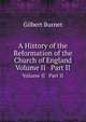 A History of the Reformation of the Church of England, Burnet, Gilbert, 1643-1715 