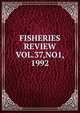 FISHERIES REVIEW VOL.37,NO1, 1992, 
