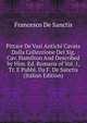 Pittare De'Vasi Antichi Cavate Dalla Collezzione Del Sig. Cav. Hamilton And Described by Him. Ed. Romana of Vol. 1, Tr. E Pubbl. Da F. De Sanctis (Italian Edition), Francesco de Sanctis 