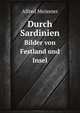 Durch Sardinien, Alfred Meissner 