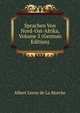 Sprachen Von Nord-Ost-Afrika, Volume 3 (German Edition), Heinrich Kretschmayr 