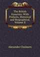 The British Essayists: With Prefaces, Historical and Biographical, Volume II, Alexander Chalmers 