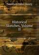 Historical Sketches, Volume II, Newman, John Henry, 1801-1890 