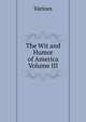 The Wit and Humor of America Volume III, Various 