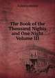 The Book of the Thousand Nights and One Night Volume III, Heinrich Kretschmayr 