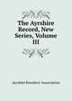The Ayrshire Record, New Series, Volume III, Ayrshire breeders' association 