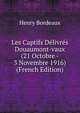 Les Captifs Delivres Douaumont-vaux (21 Octobre - 3 Novembre 1916) (French Edition), Henry Bordeaux 