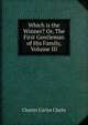 Which is the Winner? Or, The First Gentleman of His Family, Volume III, Charles Carlos Clarke 
