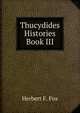 Thucydides Histories Book III, Herbert F. Fox 