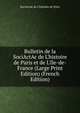Bulletin de la SociActAc de L'histoire de Paris et de L'Ile-de-France (Large Print Edition) (French Edition), SociActAc de l'histoire de Paris 
