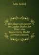 Die Klage um Hektor im Letzten Buche der Llias: eine Homerische Studie (German Edition), Max Seibel 