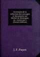 Inventaire de la collection des ouvrages et documents sur Michel de Montagne, sic: reunis par J. (French Edition), J. F. Payen 