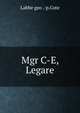 Mgr C-E, Legare, Labbe geo .-p.Cote 