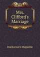 Mrs. Clifford's Marriage, Blackwood's Magazine 