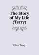 The Story of My Life (Terry), Ellen Terry 