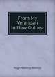 From My Verandah in New Guinea, Hugh Hastings Romilly 