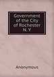 Government of the City of Rochester N. Y., Heinrich Kretschmayr 