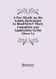 A Few Words on the Arabic Derivatives in Hind?st?n?: Their Formation and Application to the Above La, Benson 