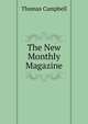 The New Monthly Magazine, Campbell Thomas 