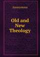 Old and New Theology., Heinrich Kretschmayr 