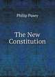 The New Constitution, Philip Pusey 