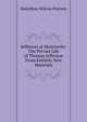 Jefferson at Monticello: The Private Life of Thomas Jefferson From Entirely New Materials, Hamilton Wilcox Pierson 