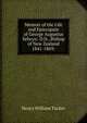 Memoir of the Life and Episcopate of George Augustus Selwyn: D.D., Bishop of New Zealand 1841-1869;, Henry William Tucker 