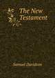 The New Testament ., Samuel Davidson 