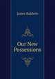 Our New Possessions, James Baldwin 