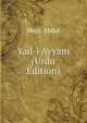 Yad-i Ayyam (Urdu Edition), Hayy 'Abdul 