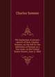 The barbarism of slavery: speech of Hon. Charles Sumner, on the bill for the admission of Kansas as a free state, in the United States Senate, June 4, 1860, Sumner, Charles 