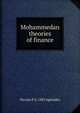 Mohammedan theories of finance, Nicolas P. b. 1883 Aghnides 