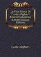 La Vita Nuova Di Dante Alighieri Con Introduzione E Note (Italian Edition), Dante Alighieri 