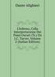 L'Inferno, Colla Interpretazione Dei Passi Oscuri (Tr.) Da J.C. Tarver, Volume 2 (Italian Edition), Dante Alighieri 