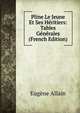 Pline Le Jeune Et Ses Heritiers: Tables Generales (French Edition), Eugene Allain 