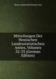 Mitteilungen Des Hessischen Landesstatistischen Amtes, Volumes 32-33 (German Edition), Hesse Landesstatistisches Amt 