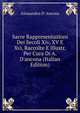 Sacre Rappresentazioni Dei Secoli Xiv, XV E Xvi, Raccolte E Illustr. Per Cura Di A. D'ancona (Italian Edition), alessandro d' ancona 
