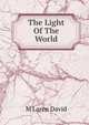 The Light Of The World, M'Laren David 