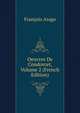 Oeuvres De Condorcet, Volume 2 (French Edition), Francois Arago 