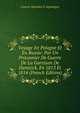 Voyage En Pologne Et En Russie: Par Un Prisonnier De Guerre De La Garnison De Dantzick, En 1813 Et 1814 (French Edition), Casimir Stanislas D' Arpentigny 