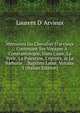 M?moires Du Chevalier D'arvieux .: Contenant Ses Voyages ? Constantinople, Dans L'asie, La Syrie, La Palestine, L'egypte, & Le Barbarie . . Baptiste Labat, Volume 5 (Italian Edition), Laurent D' Arvieux 