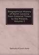 Biographical History of North Carolina from Colonial Times to the Present, Volume 5, Samuel A'Court Ashe 
